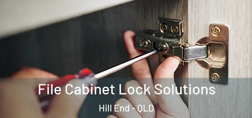 File Cabinet Lock Solutions Hill End - QLD