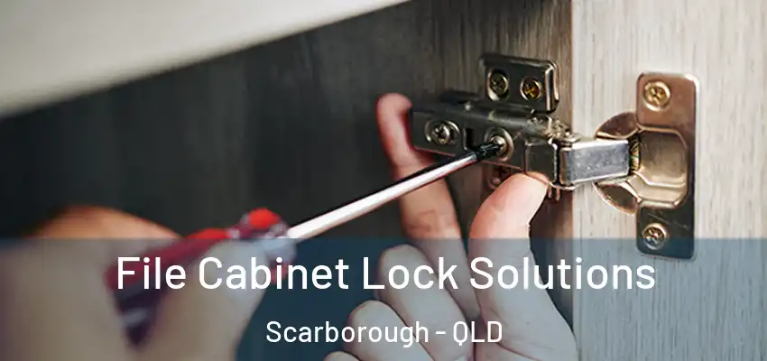 File Cabinet Lock Solutions Scarborough - QLD