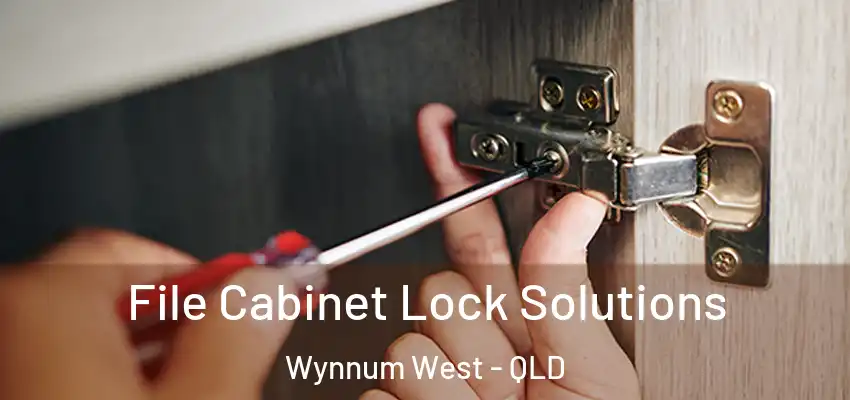  File Cabinet Lock Solutions Wynnum West - QLD