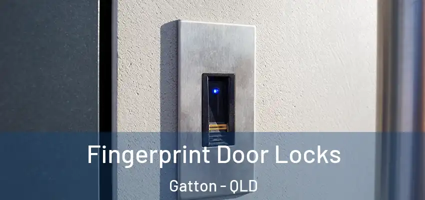  Fingerprint Door Locks Gatton - QLD