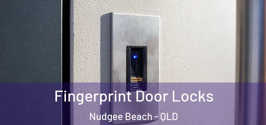  Fingerprint Door Locks Nudgee Beach - QLD