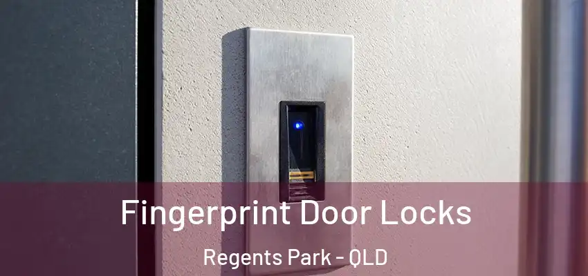  Fingerprint Door Locks Regents Park - QLD