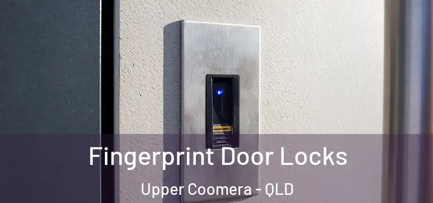  Fingerprint Door Locks Upper Coomera - QLD