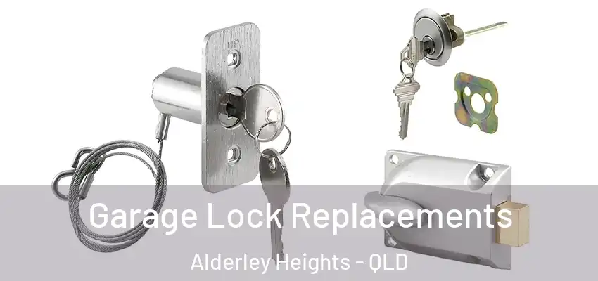  Garage Lock Replacements Alderley Heights - QLD