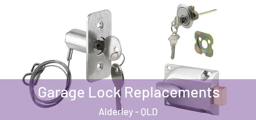  Garage Lock Replacements Alderley - QLD
