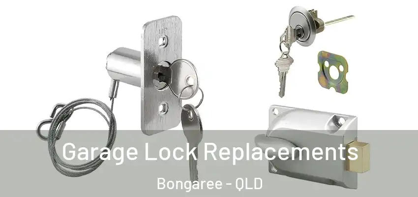  Garage Lock Replacements Bongaree - QLD