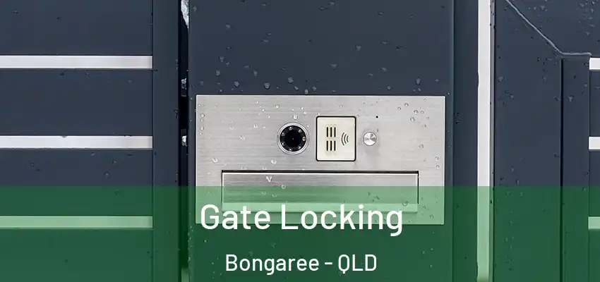  Gate Locking Bongaree - QLD