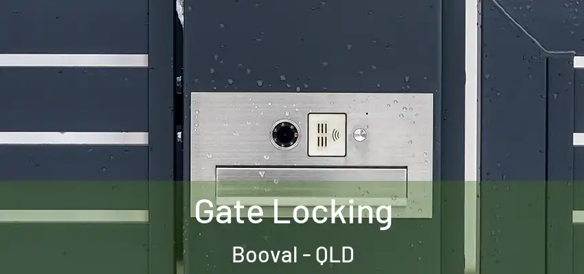  Gate Locking Booval - QLD