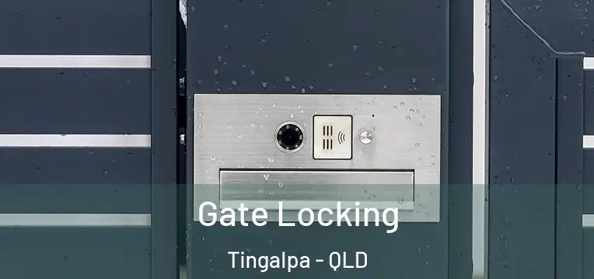  Gate Locking Tingalpa - QLD