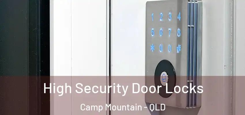  High Security Door Locks Camp Mountain - QLD