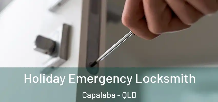  Holiday Emergency Locksmith Capalaba - QLD