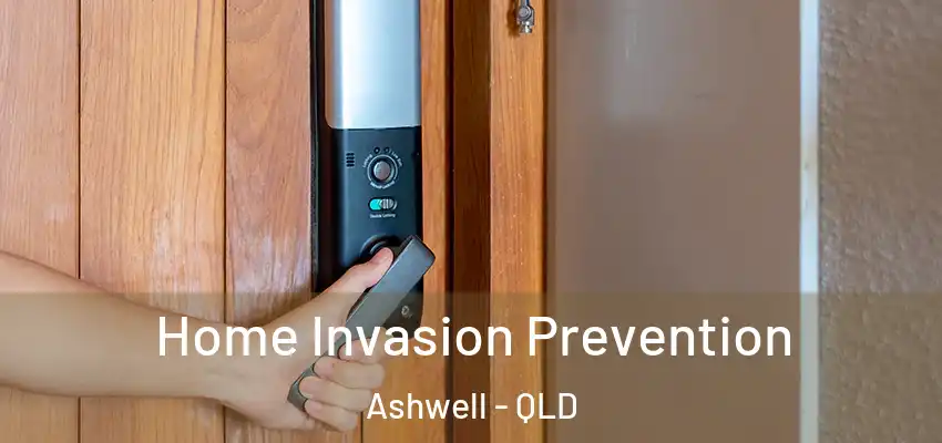  Home Invasion Prevention Ashwell - QLD