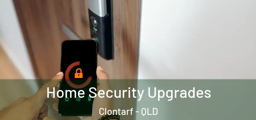  Home Security Upgrades Clontarf - QLD