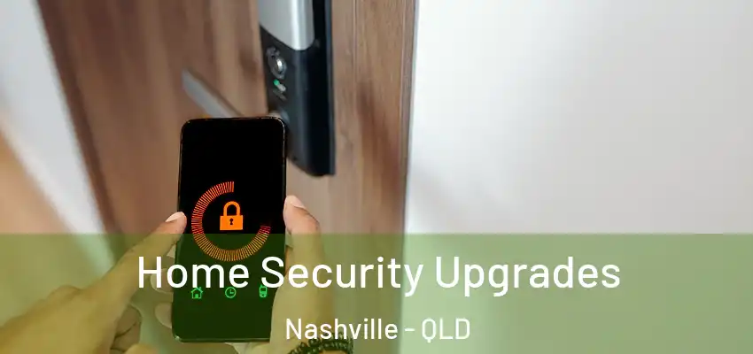  Home Security Upgrades Nashville - QLD