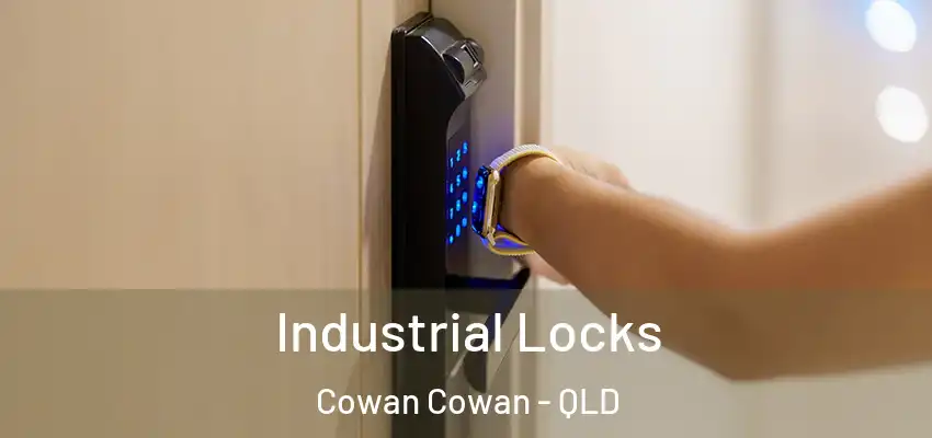  Industrial Locks Cowan Cowan - QLD