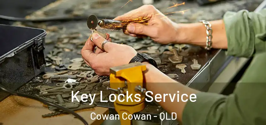  Key Locks Service Cowan Cowan - QLD