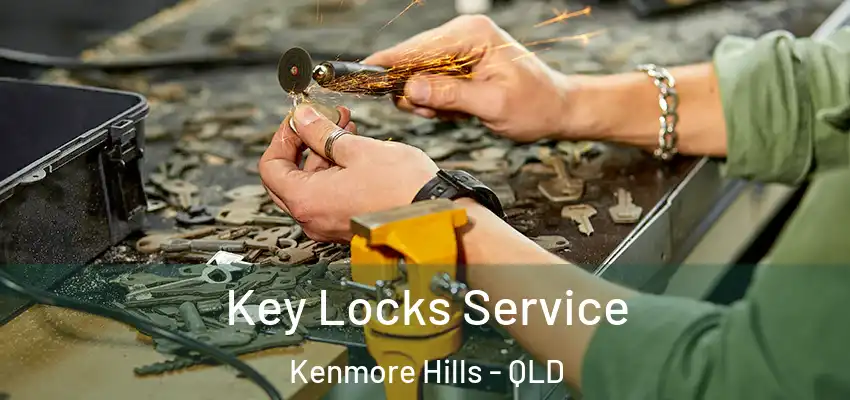  Key Locks Service Kenmore Hills - QLD
