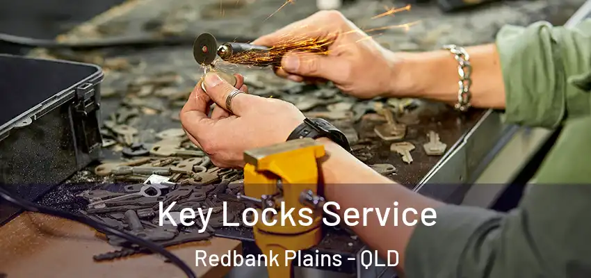  Key Locks Service Redbank Plains - QLD
