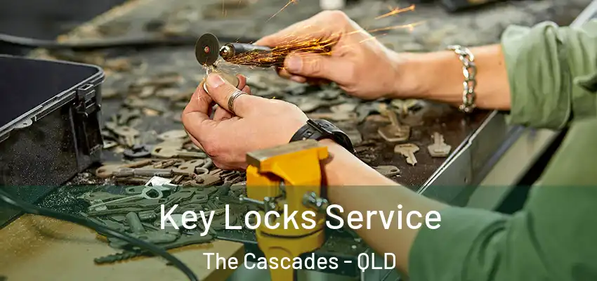 Key Locks Service The Cascades - QLD