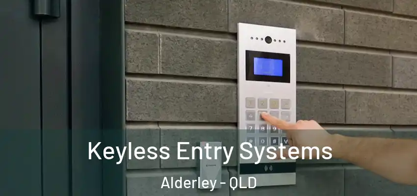  Keyless Entry Systems Alderley - QLD