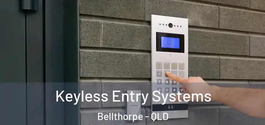 Keyless Entry Systems Bellthorpe - QLD