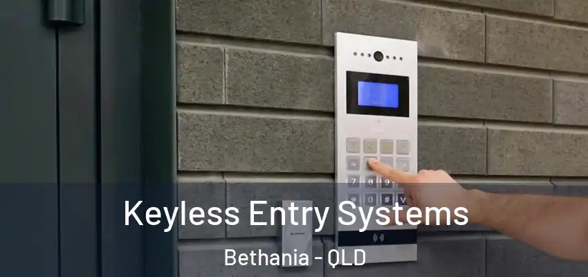 Keyless Entry Systems Bethania - QLD