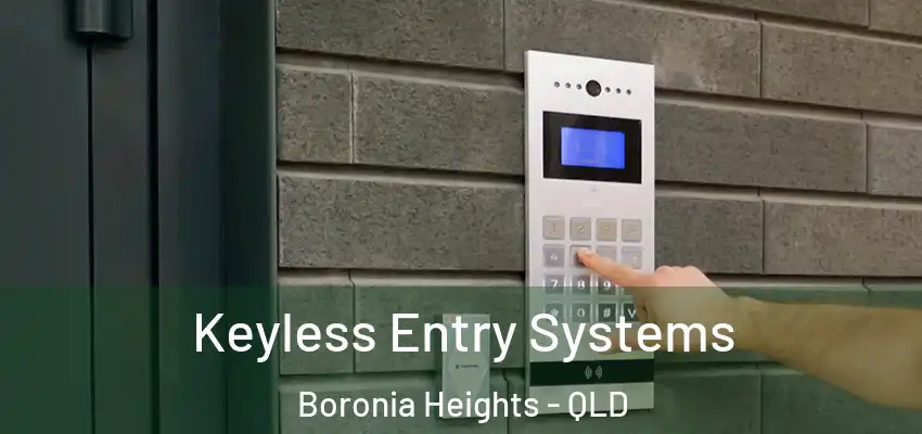  Keyless Entry Systems Boronia Heights - QLD