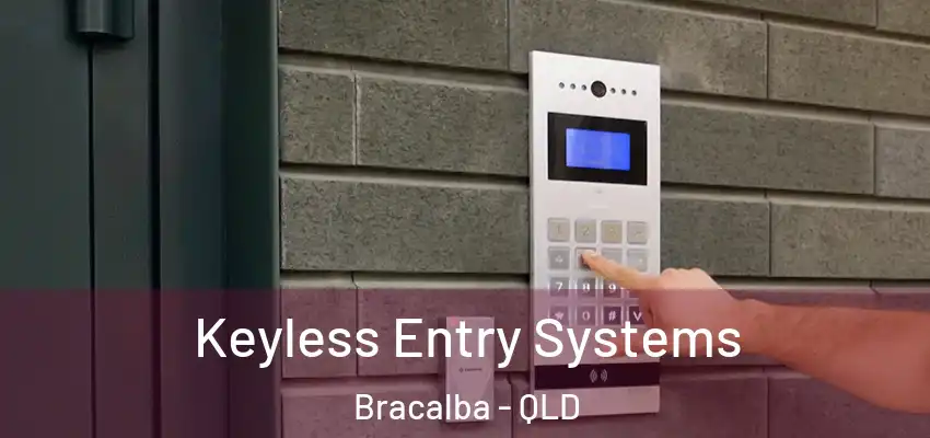  Keyless Entry Systems Bracalba - QLD