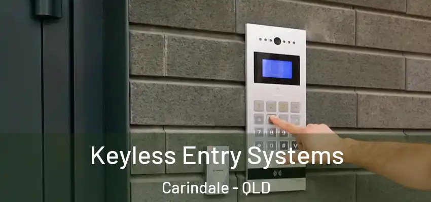 Keyless Entry Systems Carindale - QLD