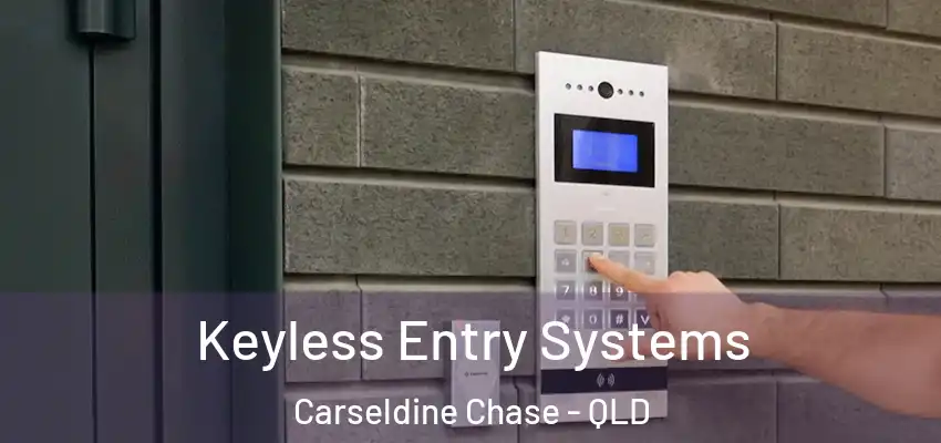  Keyless Entry Systems Carseldine Chase - QLD