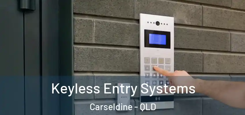  Keyless Entry Systems Carseldine - QLD