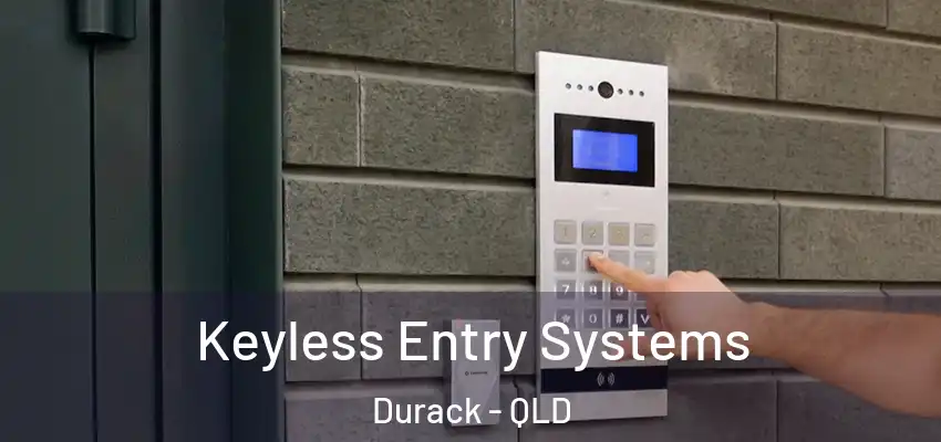 Keyless Entry Systems Durack - QLD