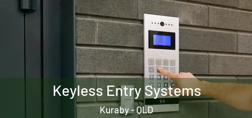  Keyless Entry Systems Kuraby - QLD