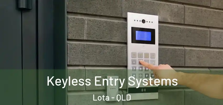  Keyless Entry Systems Lota - QLD
