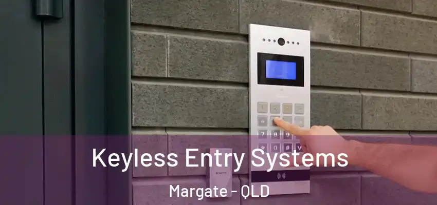 Keyless Entry Systems Margate - QLD
