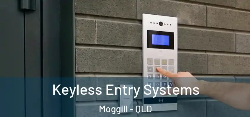 Keyless Entry Systems Moggill - QLD
