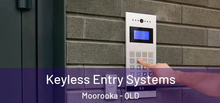 Keyless Entry Systems Moorooka - QLD