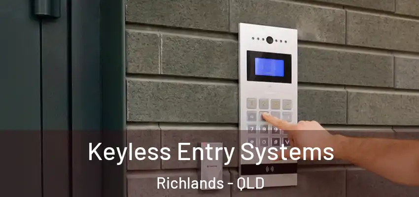  Keyless Entry Systems Richlands - QLD