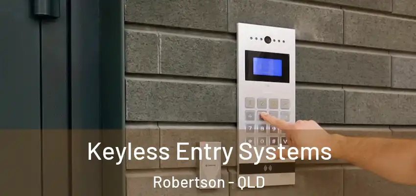  Keyless Entry Systems Robertson - QLD