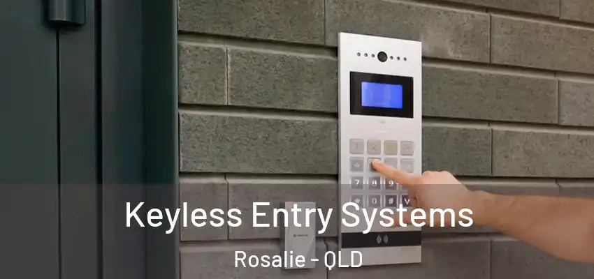 Keyless Entry Systems Rosalie - QLD