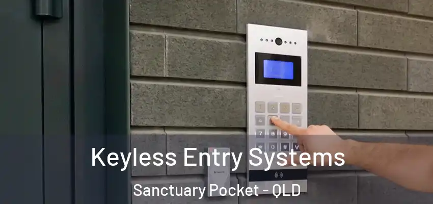 Keyless Entry Systems Sanctuary Pocket - QLD