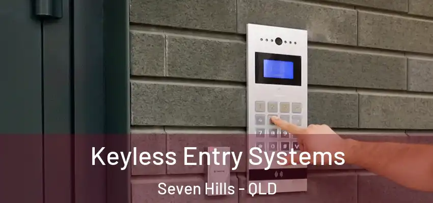 Keyless Entry Systems Seven Hills - QLD