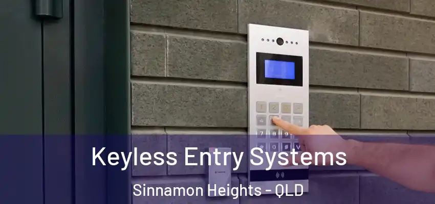  Keyless Entry Systems Sinnamon Heights - QLD