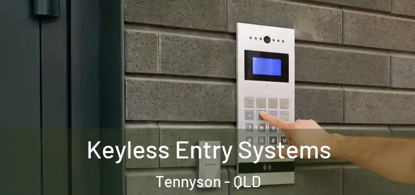  Keyless Entry Systems Tennyson - QLD