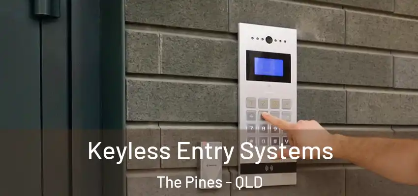  Keyless Entry Systems The Pines - QLD