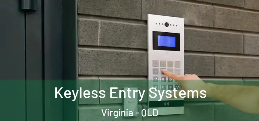  Keyless Entry Systems Virginia - QLD