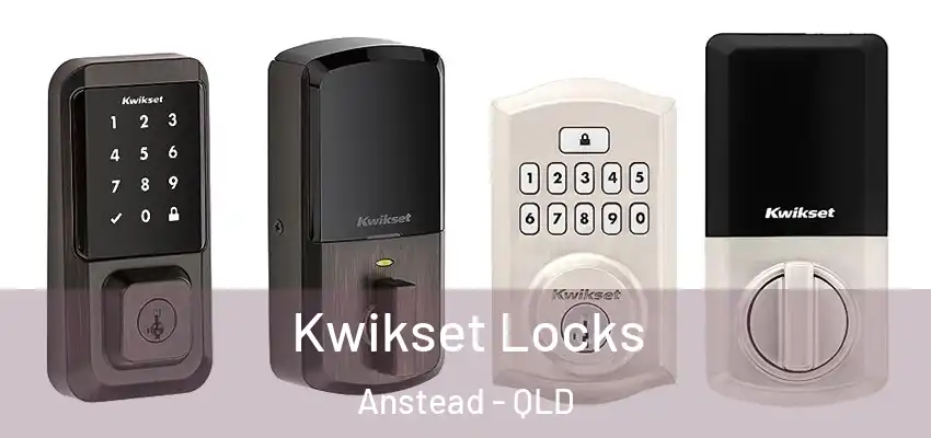 Kwikset Locks Anstead - QLD