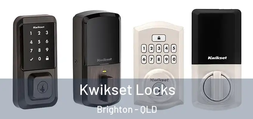  Kwikset Locks Brighton - QLD