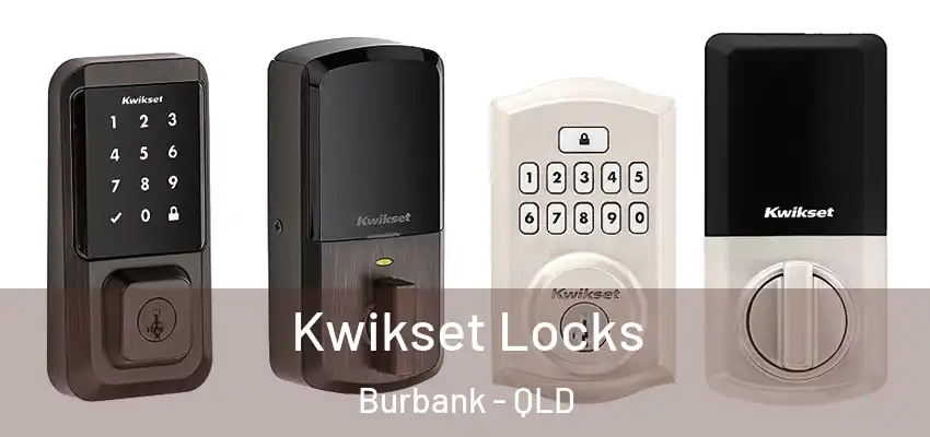  Kwikset Locks Burbank - QLD