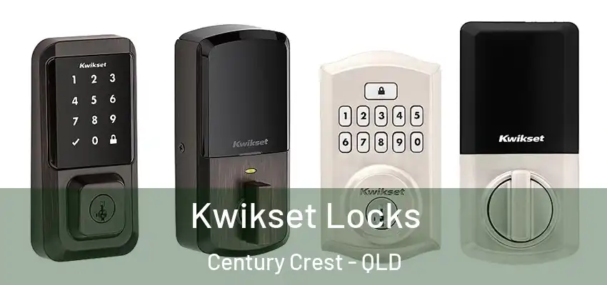 Kwikset Locks Century Crest - QLD